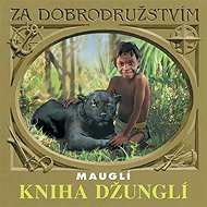 The Jungle Book - Mowgli - Rudyard Kipling