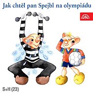 How would Mr. Spejbl the Olympics - Josef Barchánek