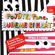 Come, sir, we'll play - Břetislav Pojar