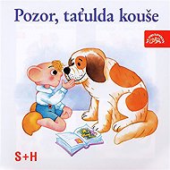 Attention, daddy bites - Miloš Kirschner  Vladimír Straka