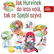 How Hurvínek Sow, so Spejbl heard - Miloš Kirschner  Vladimír Straka
