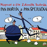 Mr. sausages and pan Špejlička - Zdeněk Svěrák