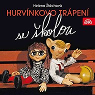 Hurvinek suffering with the school - Helena Stachová