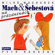 Mach and Sally on holiday - Miloš Macourek