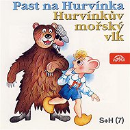 Past the Hurvínka, Hurvínek seabass - Miloš Kirschner  Vladimír Straka