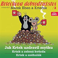 Mole Adventure 2 How the Mole healed mouse - Hana Doskočilová