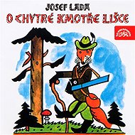The smart Auntie Fox - Josef Lada