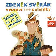 Father, that you managed - Zdeněk Svěrák