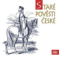 Staré pověsti české - Jan Fuchs  Alois Jirásek