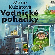 Water sprite fairy tales - Marie Kubátová