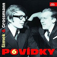 Stories Šimka and Grossmann 6 - Jiří Grossmann  Miloslav Šimek