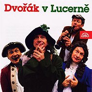 Dvorak Lucerně - Alois Jirásek
