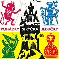Tales of Uncle Jedličky - Antonín Jedlička