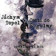 Journey to Bugulma - Jáchym Topol
