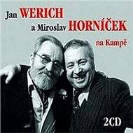 Jan Werich and Miroslav Horníček Kampa - Miroslav Horníček