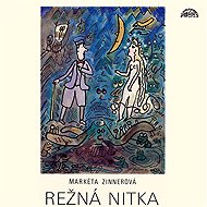 Režná nitka - Markéta Zinnerová