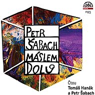 Máslem dolů - Petr Šabach
