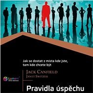 Pravidla úspěchu - Janet Switzer  Jack Canfield