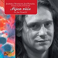 Not only roses - Jan Potměšil  Jindřiška Nováková