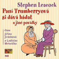 Mrs. Trumberry's taking a guess - Stephen Leacock