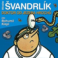 Doktor od Jezera hrochů - Miloslav Švandrlík