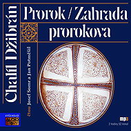 Prorok, Zahrada Prorokova - Chalíl Džibrán