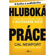 Balíček e-kniha a audiokniha Hluboká práce za výhodnou cenu - Cal Newport