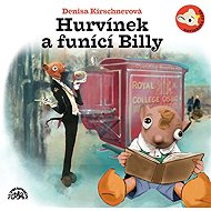 Hurvínek a Funící Billy - Denisa Kirschnerová