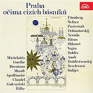 Praha očima cizích básníků - 