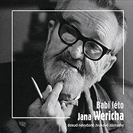 Babí léto Jana Wericha - Jan Werich