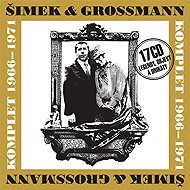 Šimek & Grossmann. Komplet 1966 - 1971 - Jiří Grossmann  Miloslav Šimek