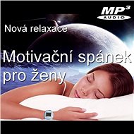 Motivační spánek pro ženy 01 - 