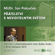 Přátelství s neviditelným světem 02 - 