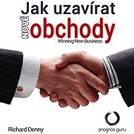 How to make new deals - Richard Denny