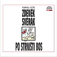 Po strništi bos - Zdeněk Svěrák