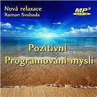 Pozitivní programování mysli - 