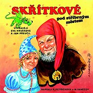 Skřítkové pod stříbrným městem - Renata Petříčková  Michal Vaněček