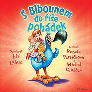 S Blbounem do říše pohádek - Renata Petříčková  Michal Vaněček
