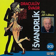 Draculův švagr - Miloslav Švandrlík