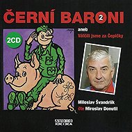 Černí baroni II. - Miloslav Švandrlík