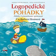 Logopedické pohádky - Jana Havlíčková  Ilona Eichlerová