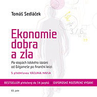 Ekonomie dobra a zla - Tomáš Sedláček