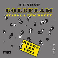 Standa a dům hrůzy - Arnošt Goldflam