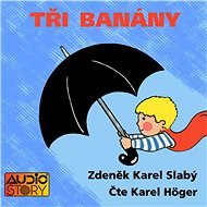 Tři banány - Zdeněk Karel Slabý