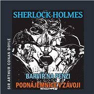 Sherlock Holmes – Barvíř na penzi/Podnájemnice v závoji - Sir Arthur Conan Doyle