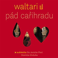 Pád Cařihradu - Mika Waltari
