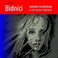 Bídníci - Victor Hugo