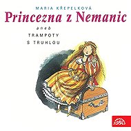 Princezna z Nemanic - Marie Křepelková