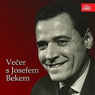 Večer s Josefem Bekem - Josef Bek