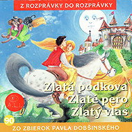 Zlatá podkova, zlaté pero, zlatý vlas - Máša Orogváni